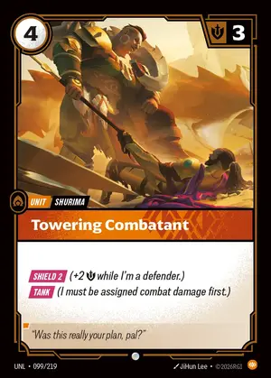 Towering Combatant [UNL-099] — ฟอยล์