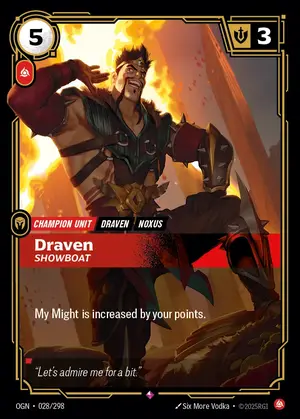 Draven - Showboat [OGN-028] — ฟอยล์